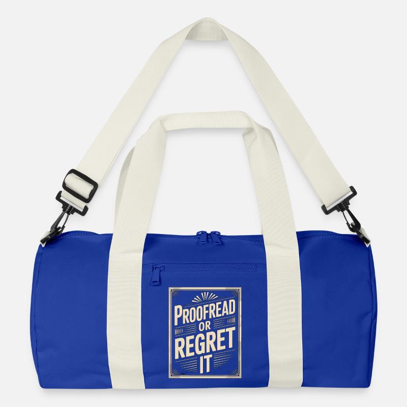 Print Designer Proofread Or Creative Designer Recycelte Duffel Bag