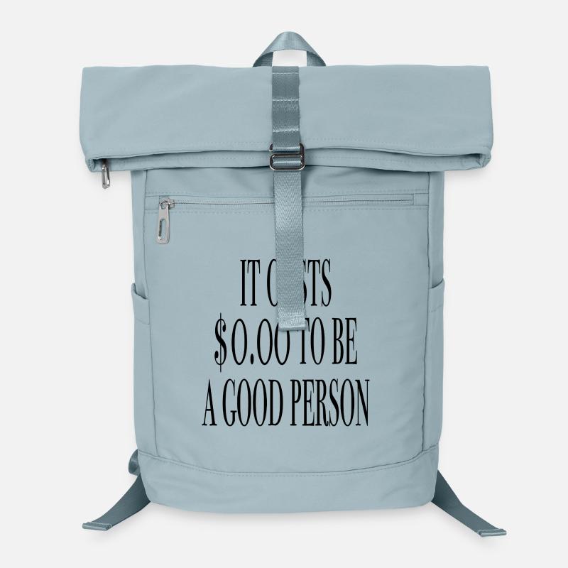 Être bon est gratuit - Proverbes Sac à dos ordinateur