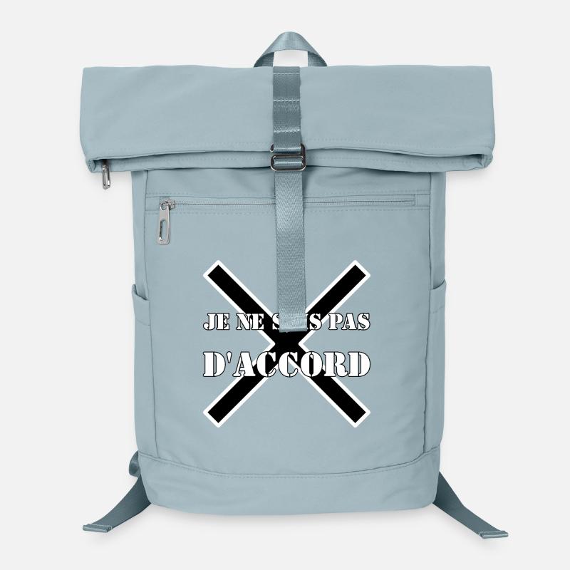 JE NE SUIS PAS D'ACCORD. Sac à dos ordinateur