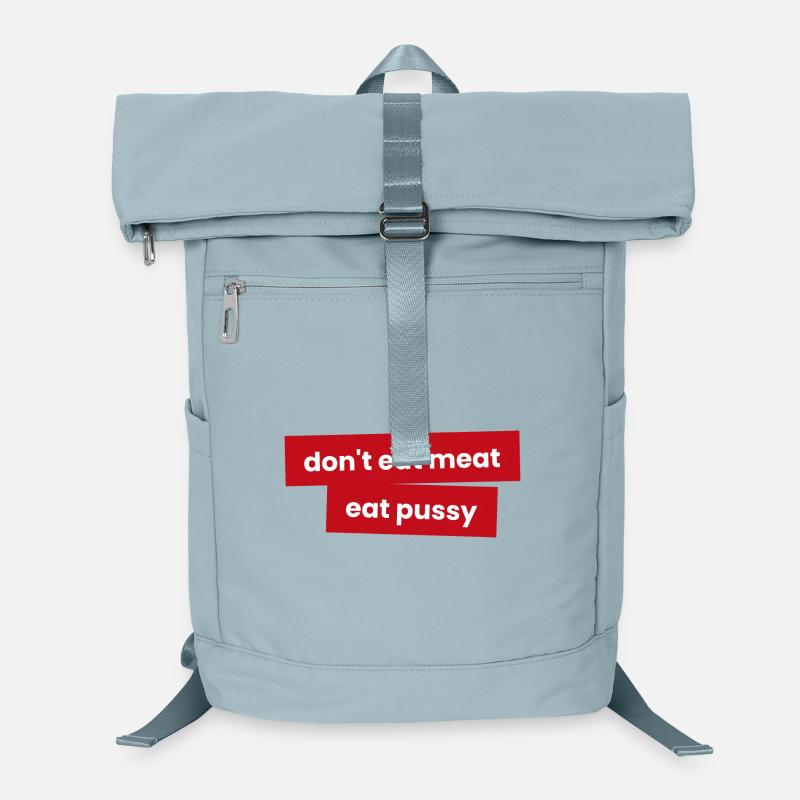 Ne mangez pas de viande - Mangez p***y - Sac à dos ordinateur - bleu glacier