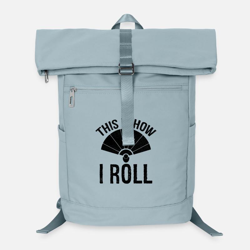 c’est comme ça que je roule l’éventail à main Sac à dos ordinateur
