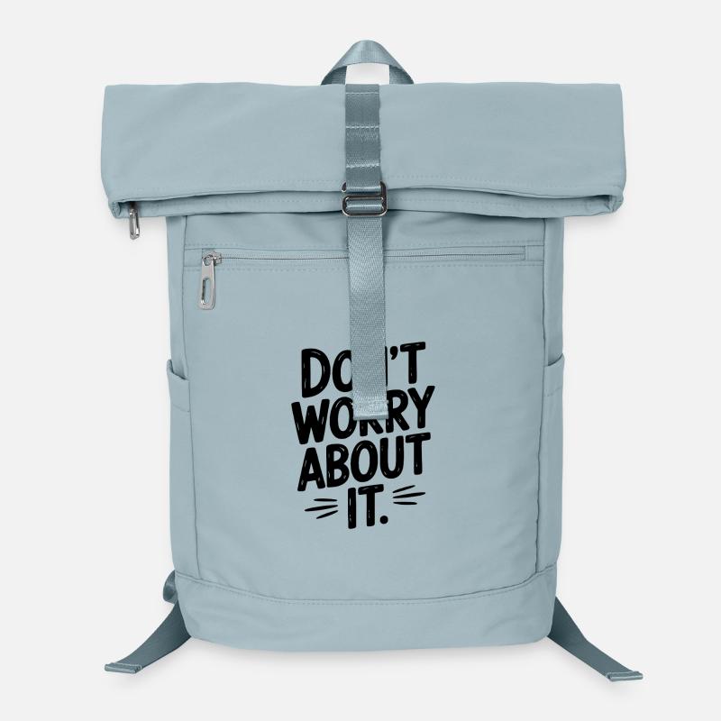 Don’t Worry About It Laptop Backpack