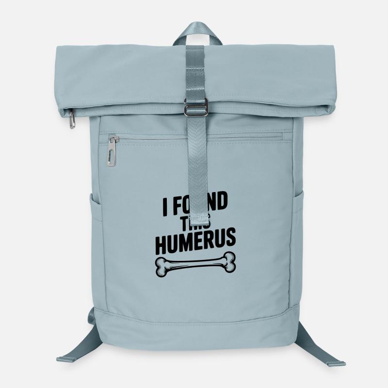 J’ai trouvé cet humérus Sac à dos ordinateur