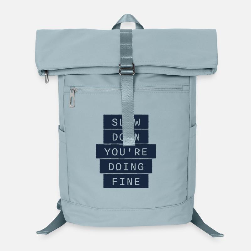 Slow Down You're Doing Fine Motivation Spruch Logo Laptop-Rucksack 