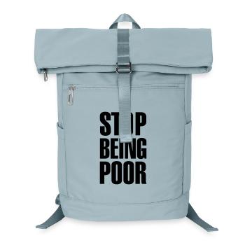 Stop being poor - Sac à dos ordinateur - bleu glacier - Devant