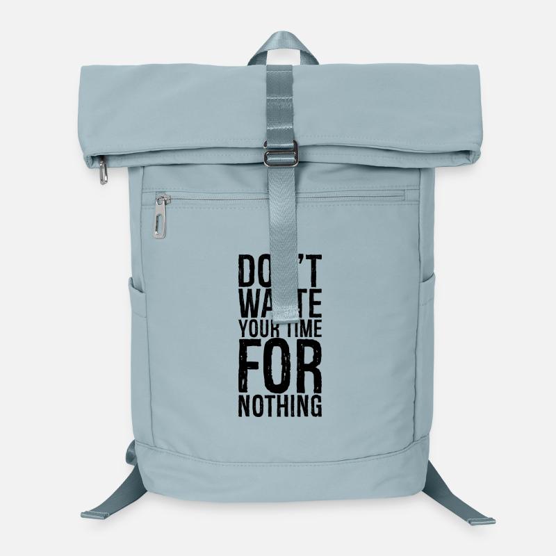 don't waste your time for nothing Laptop Backpack