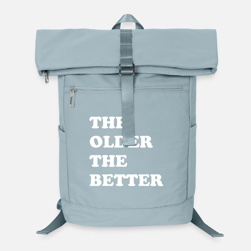 Plus on est âgé, mieux c'est - plus on vieillit, mieux c'est Sac à dos ordinateur