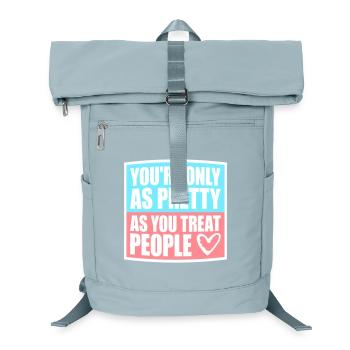 You're Only As Pretty As You Treat People Ehrlich - Laptop-Rucksack  - Eisblau - Vorne