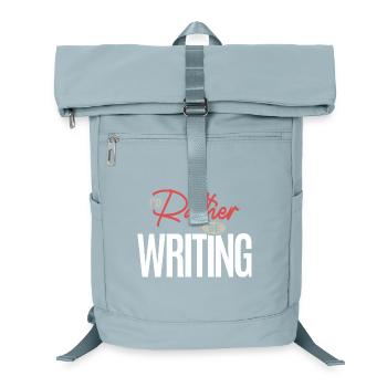 I’d Rather Be Writing Funny Writer Author Quote - Laptop Backpack - ice blue - Front