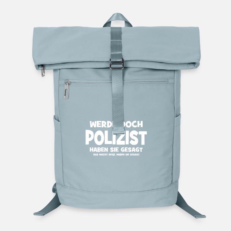 Pourquoi tu ne deviens pas policier, ont-ils dit - Ça fait S Sac à dos ordinateur