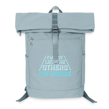 I'm Not Like The Others I'm Worse Lustig Sarkasmus - Laptop-Rucksack  - Eisblau - Vorne