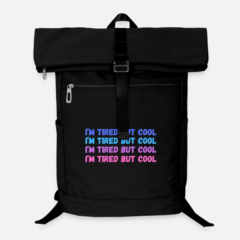 Sentimental Tired But Cool inscription Laptop Backpack