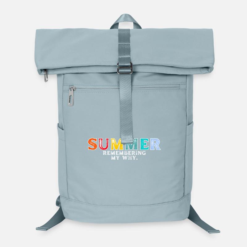 Funny Summer Break Quote Remembering My Why Laptop Backpack