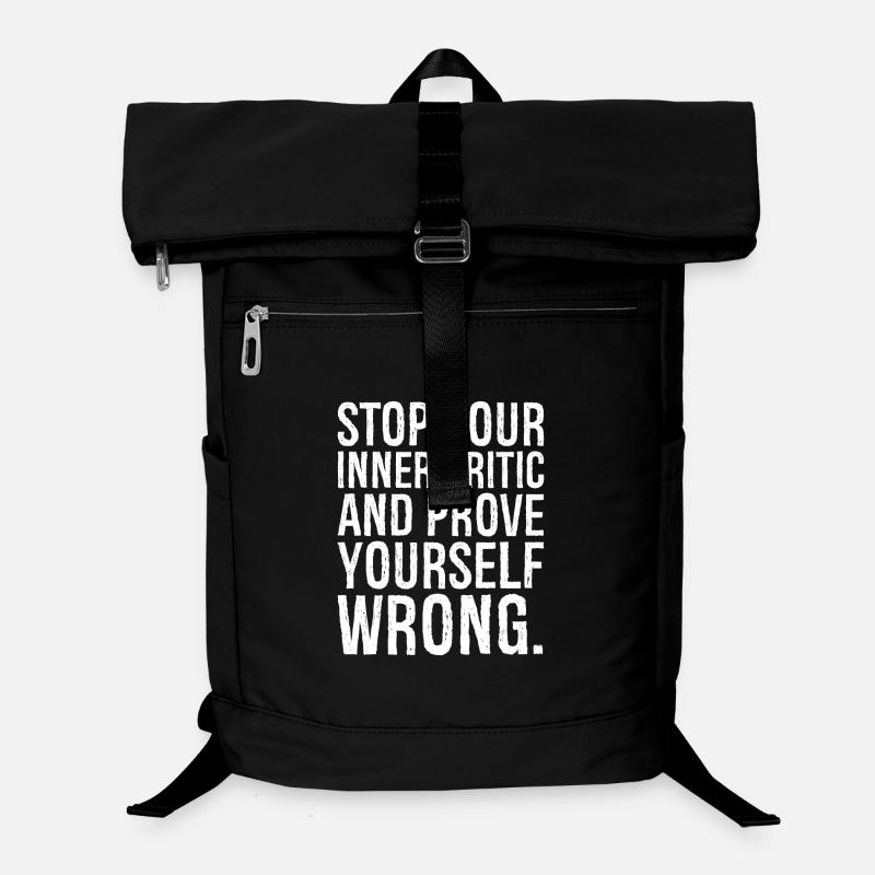 stop your inner critic and prove yourself wrong - Laptop Backpack - black