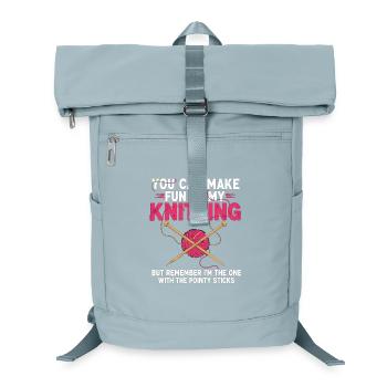 You Can Make Fun Of My Knitting – Stricken Humor - Laptop Backpack - ice blue - Front