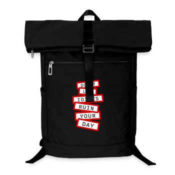Don't Let Idiots Ruin Your Day Funny Sarcastic - Laptop Backpack - black - Front