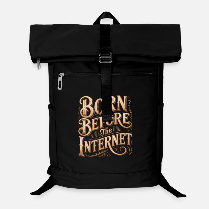 Born before the Internet - Funny Midlife Crisis Laptop Backpack