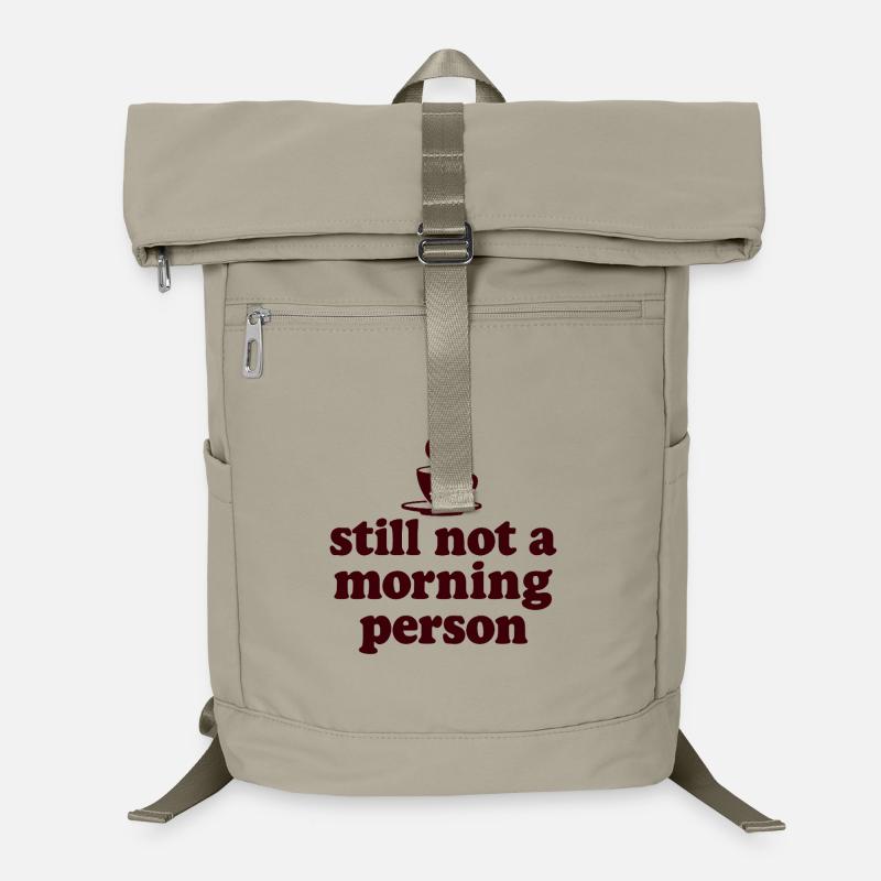 Still Not A Morning Person Morgenmuffel Laptop-Rucksack 