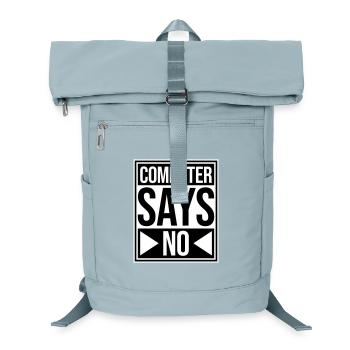 Computer Says No Funny Programmer Nerd Technique - Laptop Backpack - ice blue - Front