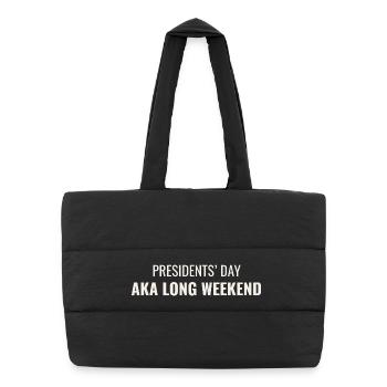 La Journée des Présidents, aussi appelée Long Week-end - Sac shopping matelassé - noir - Devant