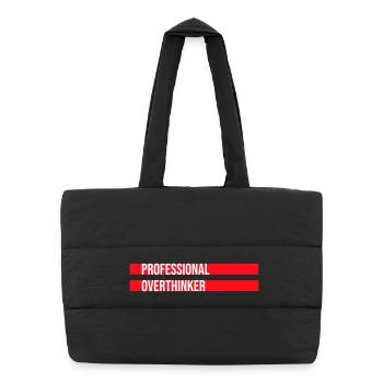 Professional Overthinker Funny Brooding Anxiety Logo - Puffer Shopping Bag - black - Front