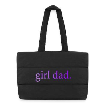 Girl Dad Geschenk Vaterschaft - Puffer-Einkaufstasche - Schwarz - Vorne