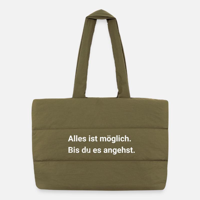 Anything is possible. Until you tackle it. - Sarcasm Puffer Shopping Bag
