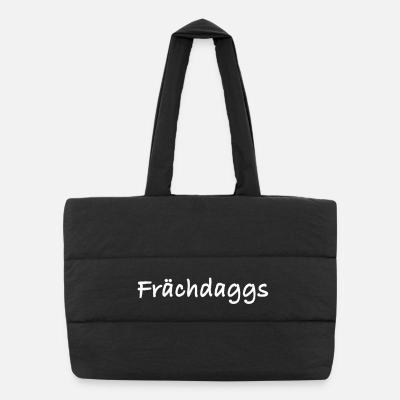 Frächdaggs - Sachsen Slang - sächsisch - Puffer-Einkaufstasche - Schwarz