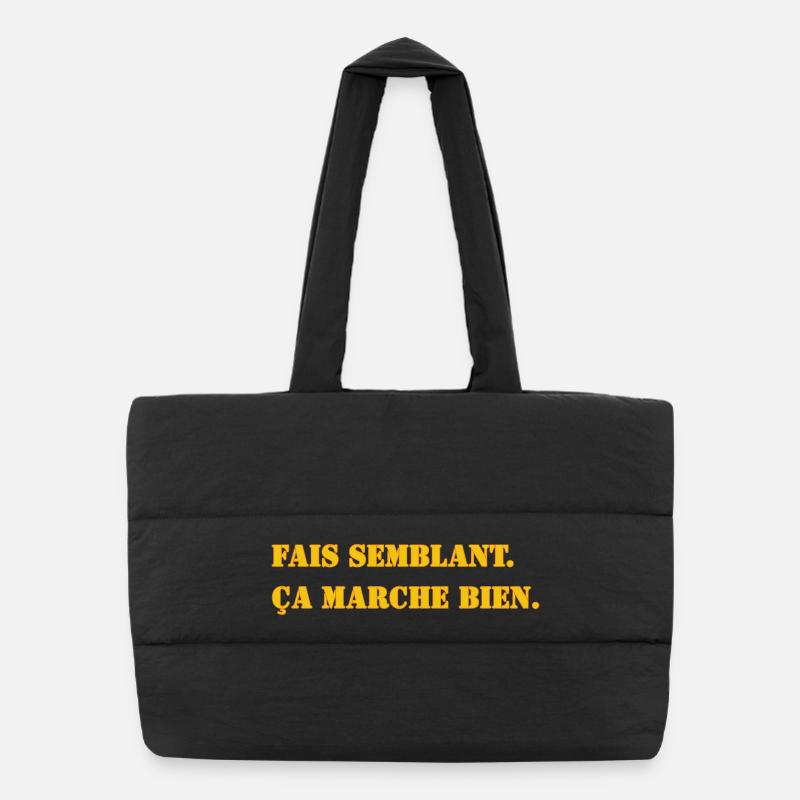 FAIS SEMBLANT. ÇA MARCHE BIEN. Sac shopping matelassé