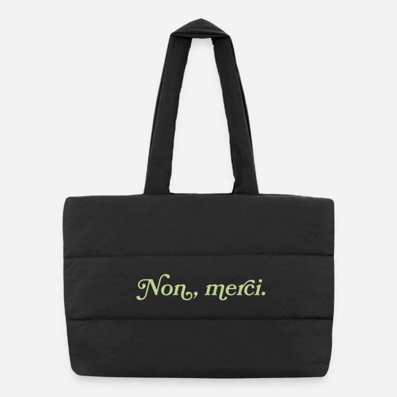 Non, merci – Charmante rebuffade Sac shopping matelassé