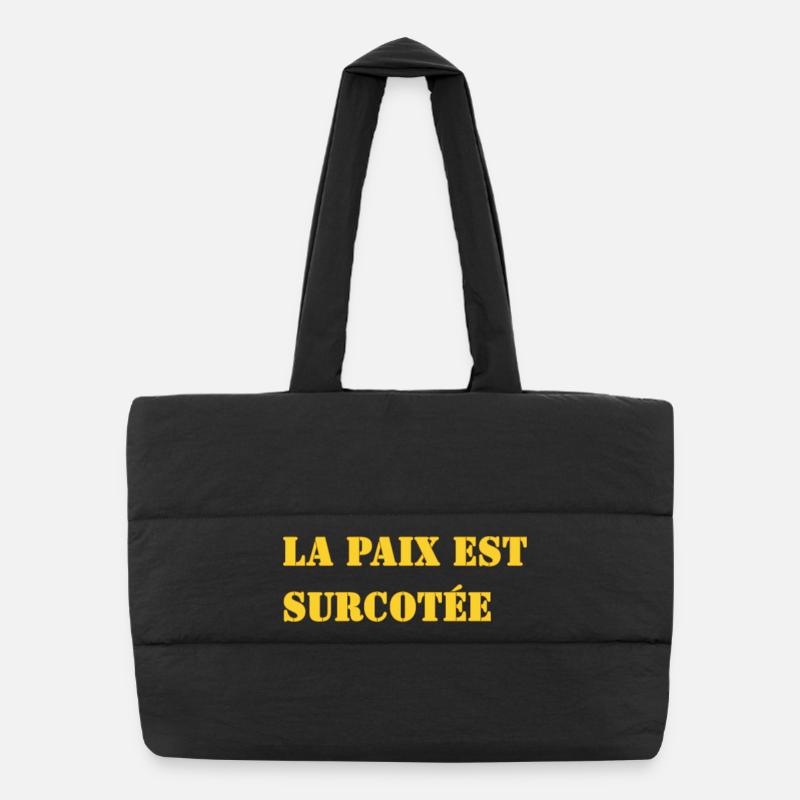 LA PAIX EST SURCOTÉE Sac shopping matelassé