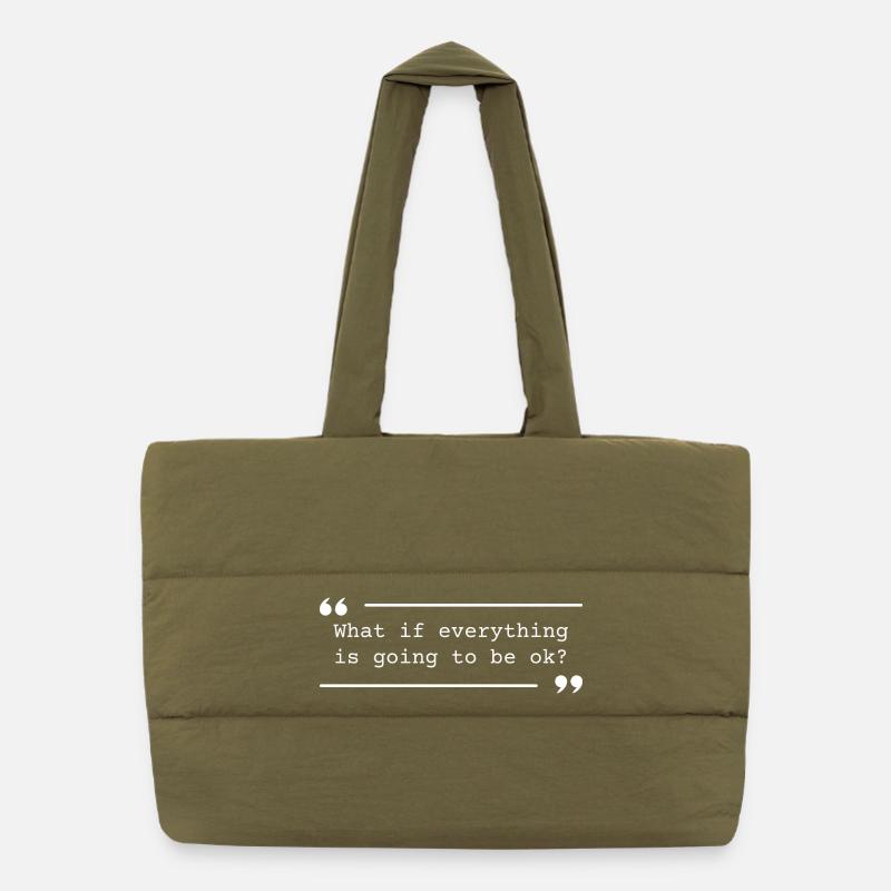 Positive Quote Going to be Okay Puffer Shopping Bag
