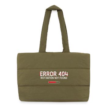 Error 404 Motivation - Puffer Shopping Bag - safari green - Front