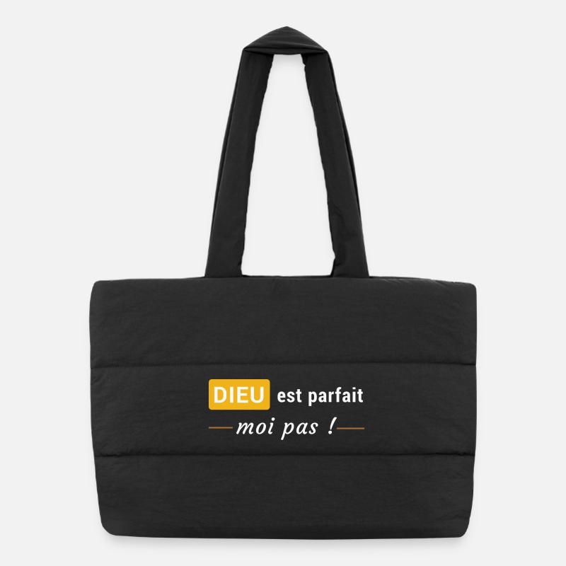 Dieu est parfait, moi pas ! - Sac shopping matelassé - noir
