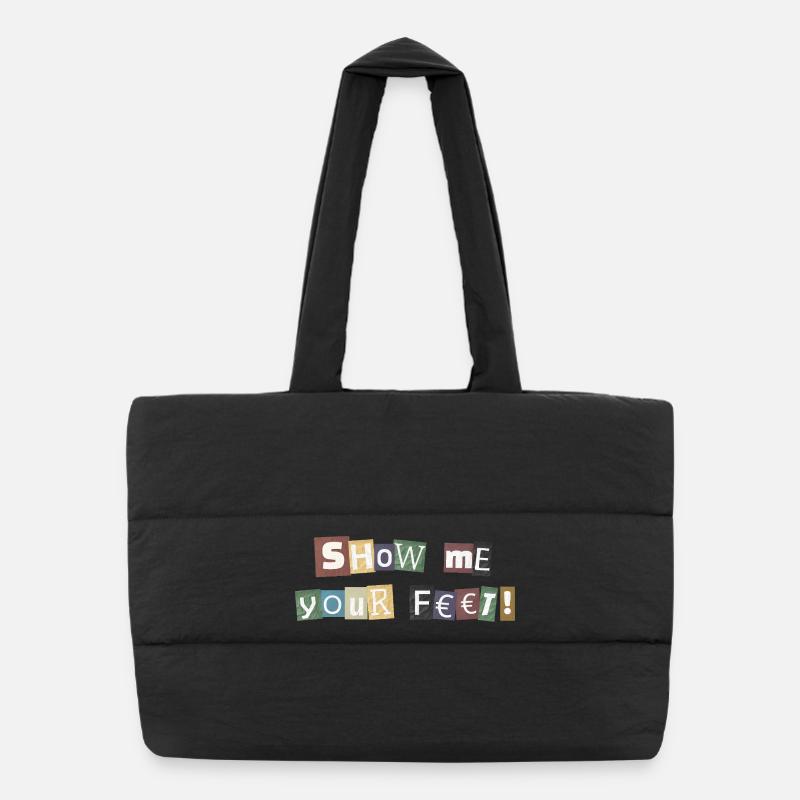 Montre-moi ta rançon de pieds Sac shopping matelassé