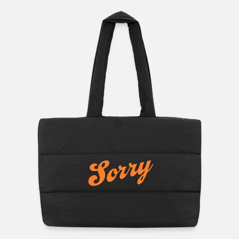 Sorry – Minimalistisches Statement Puffer-Einkaufstasche