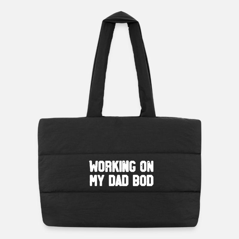 Working On My Dad Bod - Funny Gym Father's Day Puffer Shopping Bag
