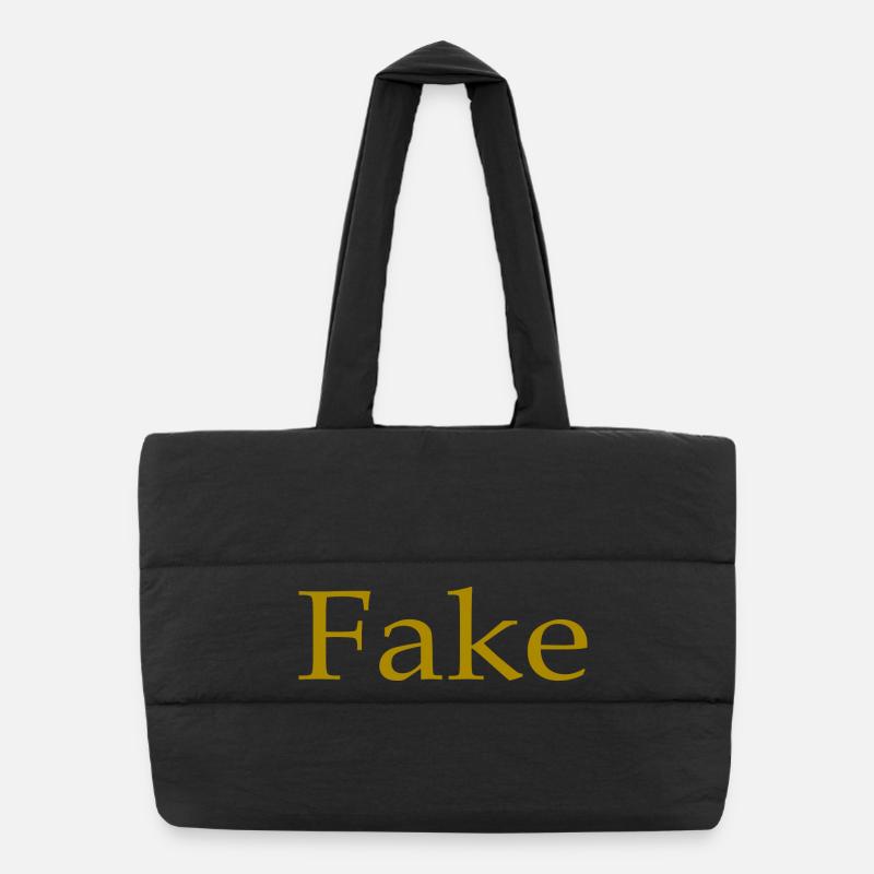 Fake, Spruch, Humor, Spaß, lustig, Geschenkidee - Puffer-Einkaufstasche - Schwarz