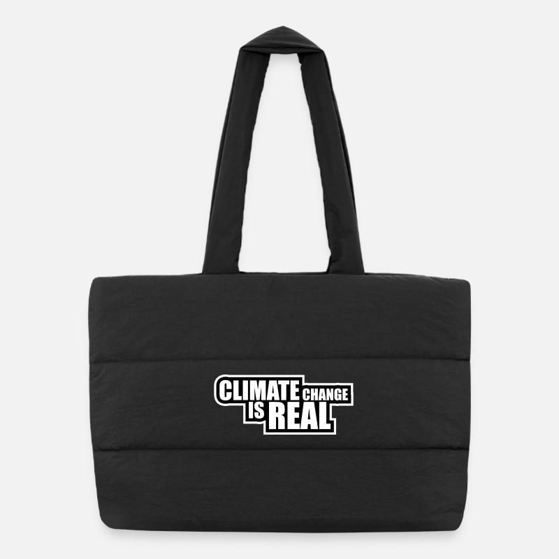 Climate Change Is Real Climate Change Science Puffer Shopping Bag