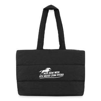 Out of the way, I have to go to the horse - Puffer Shopping Bag - black - Front