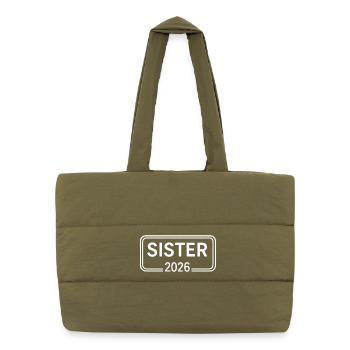 SISTER 2026 Big Sister Announcement - Puffer Shopping Bag - safari green - Front