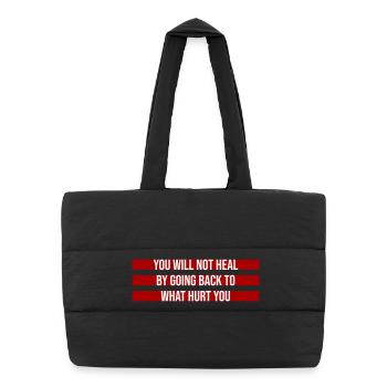 You Will Not Heal Heilung Schmerz Loslassen Neu - Puffer-Einkaufstasche - Schwarz - Vorne