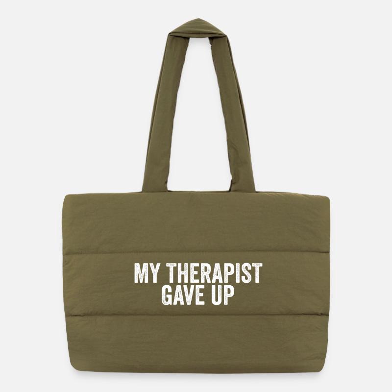 Mon thérapeute a abandonné Sac shopping matelassé