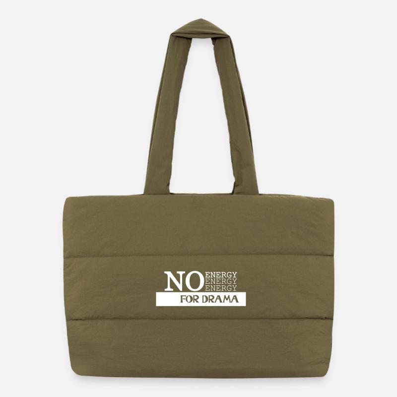 Zero Energy No Drama Puffer Shopping Bag