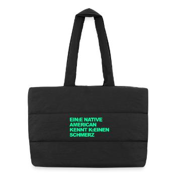 SATIRE WOKE : Un Indien ne connaît pas la douleur - Sac shopping matelassé - noir - Devant