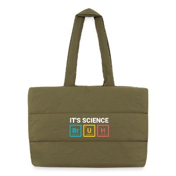 C’est de la science, mec, drôle, nerd, humour design - Sac shopping matelassé - safari green - Devant