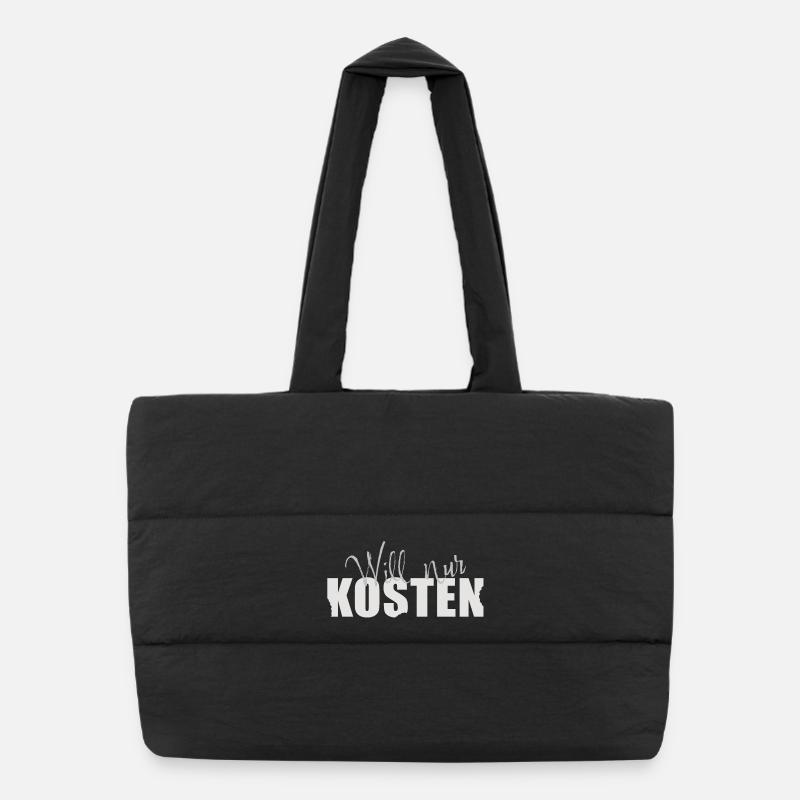 Will nur kosten! - Puffer-Einkaufstasche - Schwarz