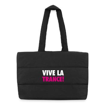 Vive La Trance! (pink) - Puffer Shopping Bag - black - Front