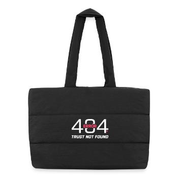 Error 404 Trust Not Found – Funny Sarcastic Quote  - Puffer-Einkaufstasche - Schwarz - Vorne