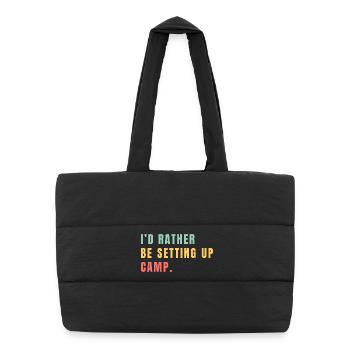Better tent construction than everyday life - Puffer Shopping Bag - black - Front